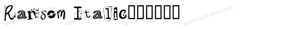 Ransom Italic字体转换